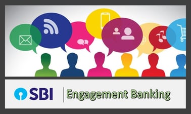 State-Bank-of-India: Engagement Banking