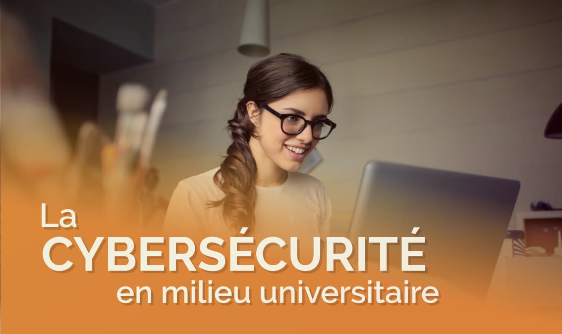 La cybersécurité en milieu universitaire