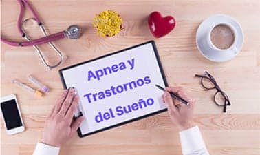 Apnea y Trastornos del Sueño