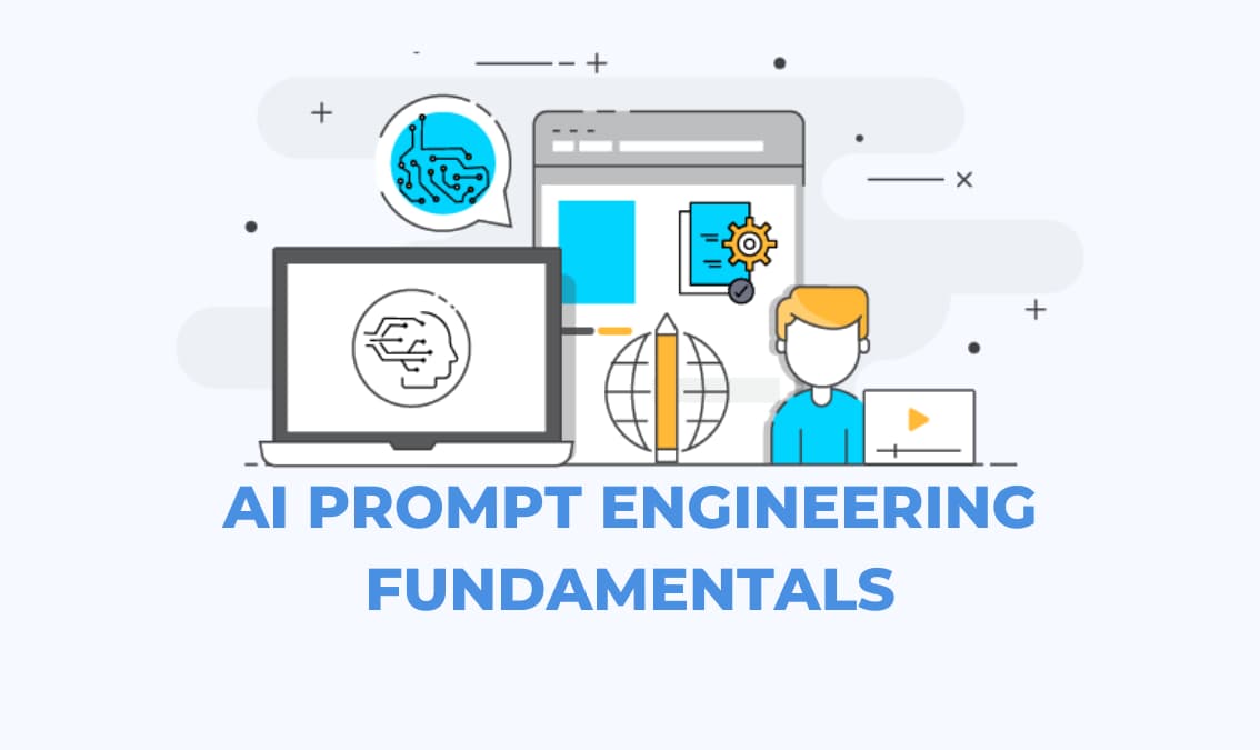 AI Prompt Engineering Fundamentals