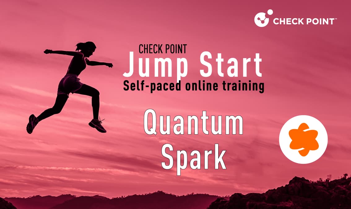Check Point Jump Start: Quantum Spark Network Security
