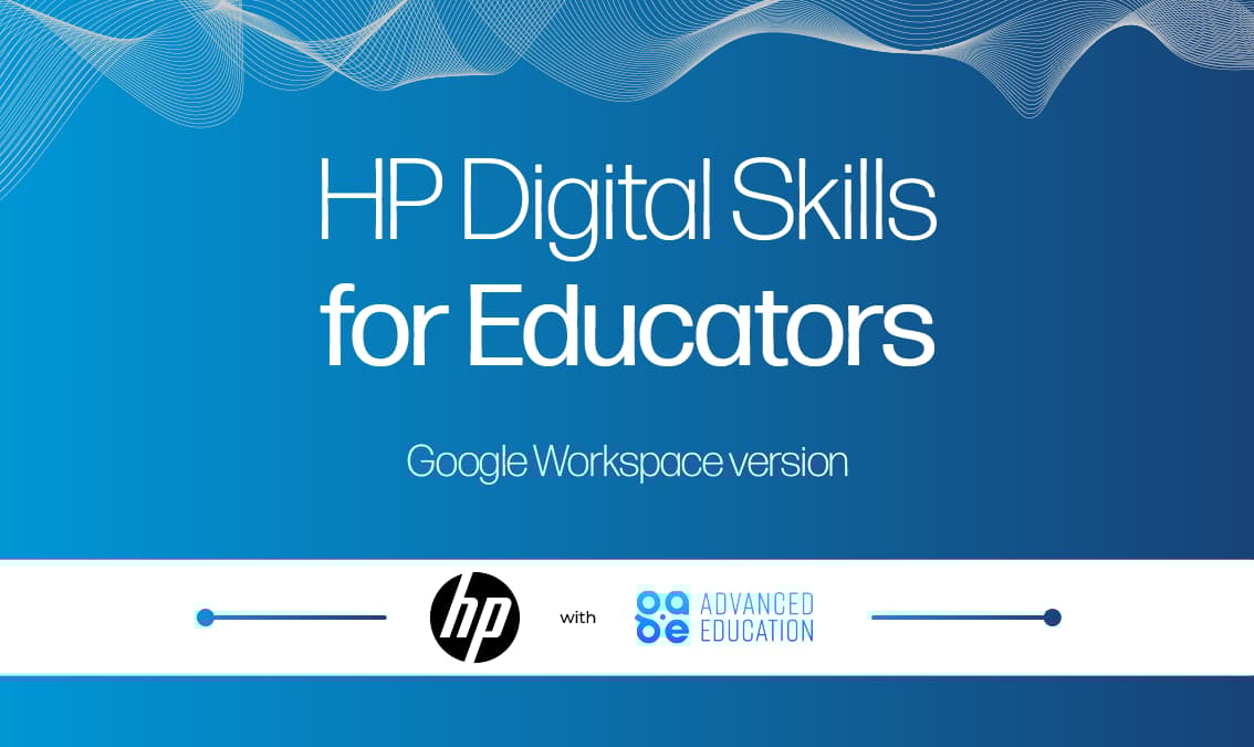 HP Digital Skills for Educators – Google Workspace
