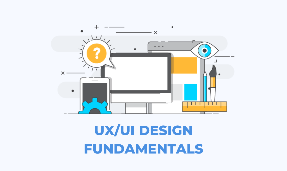 UX/UI Design Fundamentals