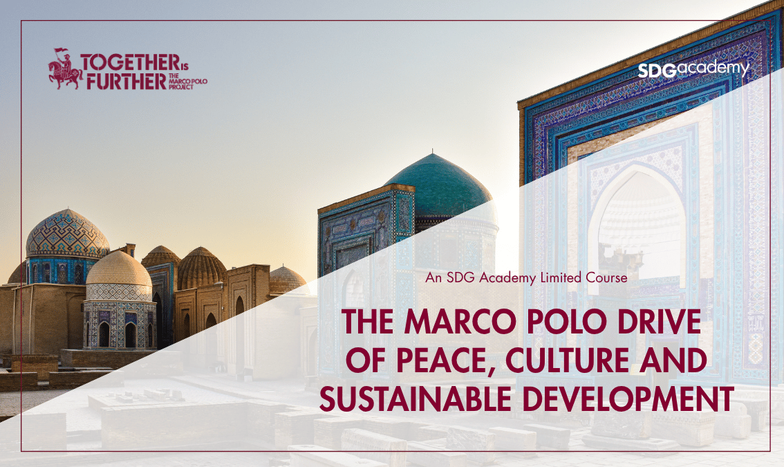 Barış, Kültür ve Sürdürülebilir Kalkınma Yolunda Marco Polo