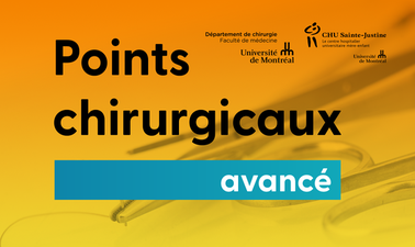 Points chirurgicaux - Avancé