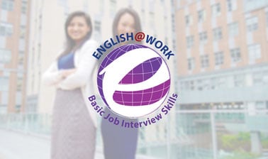 English@Work: Basic Job Interview Skills